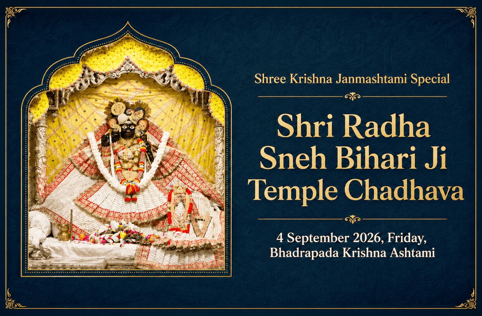 Shri Krishna Janmashtami — Shri Radha Sneh Bihari Ji Temple Chadhava
